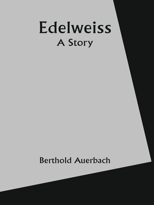 cover image of Edelweiss